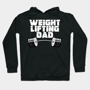 Weightlifting Dad Hoodie